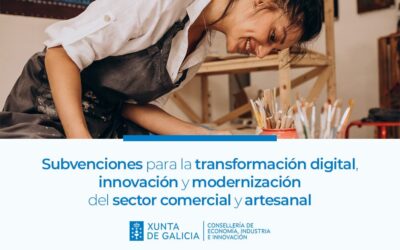 La Xunta abre el plazo de las Subvenciones para la transformación digital del comercio y artesanía